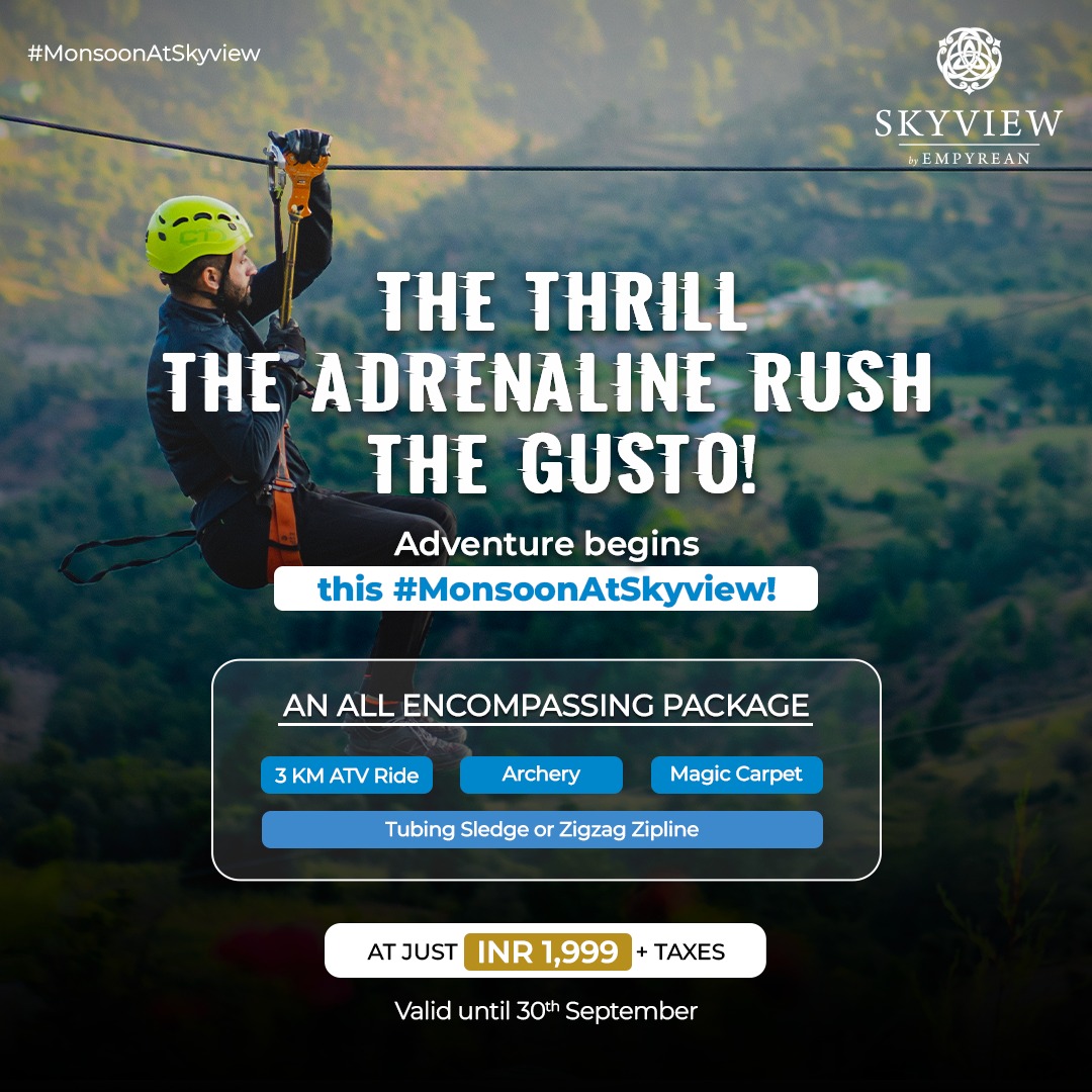 Monsoon at Skyview Adventure Package